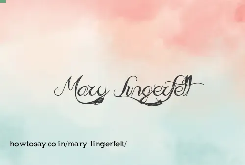 Mary Lingerfelt