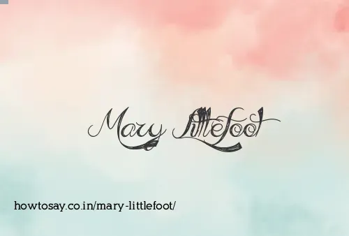 Mary Littlefoot