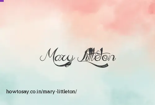 Mary Littleton