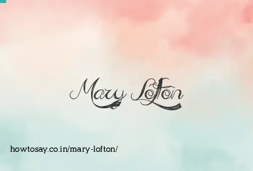 Mary Lofton