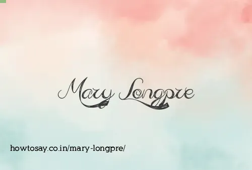 Mary Longpre
