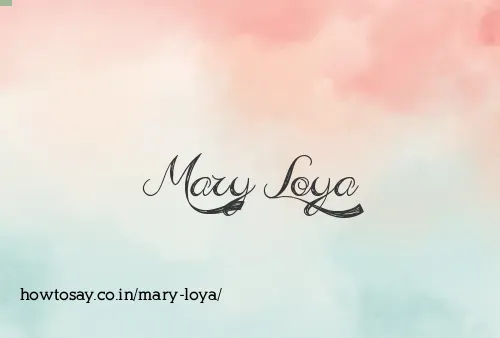 Mary Loya