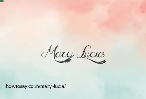 Mary Lucia