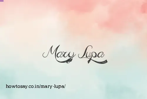 Mary Lupa