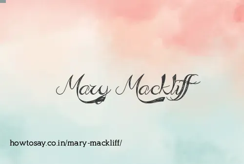 Mary Mackliff