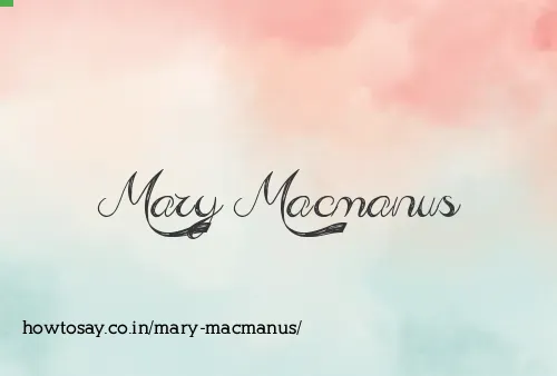Mary Macmanus