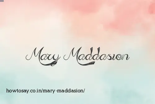 Mary Maddasion
