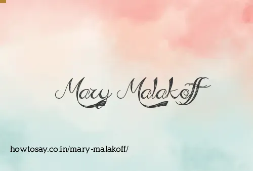 Mary Malakoff