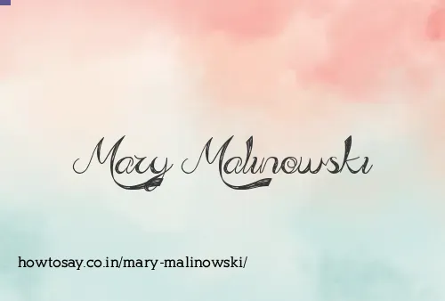 Mary Malinowski