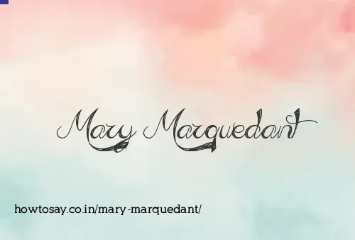 Mary Marquedant