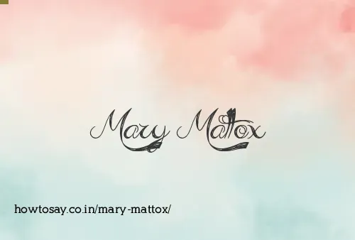 Mary Mattox