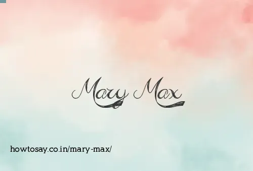 Mary Max