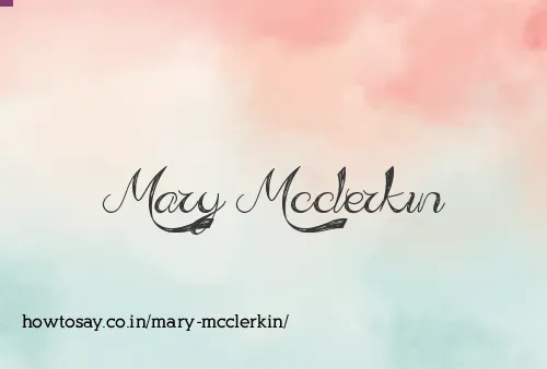 Mary Mcclerkin
