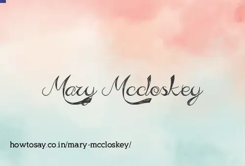 Mary Mccloskey