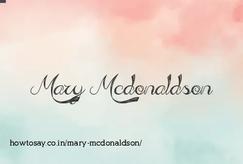 Mary Mcdonaldson
