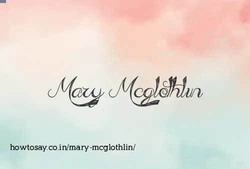 Mary Mcglothlin