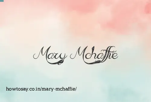 Mary Mchaffie