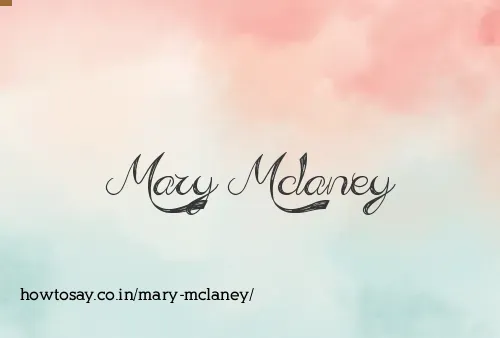 Mary Mclaney
