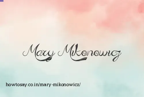 Mary Mikonowicz