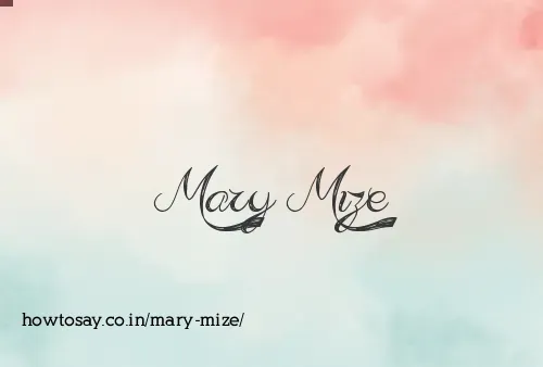Mary Mize