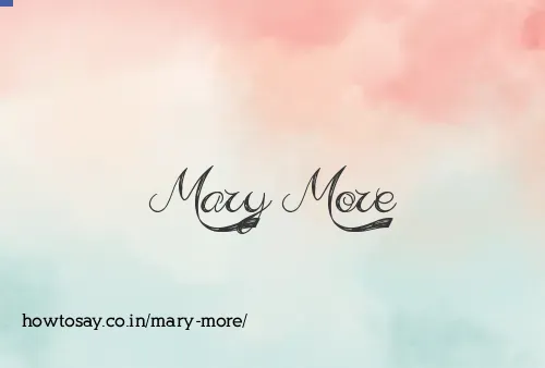 Mary More