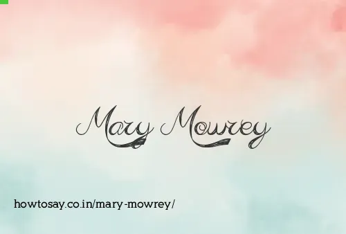 Mary Mowrey