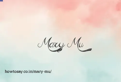 Mary Mu