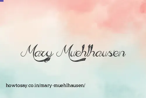 Mary Muehlhausen