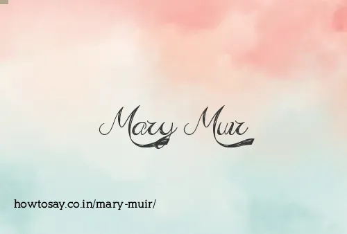 Mary Muir