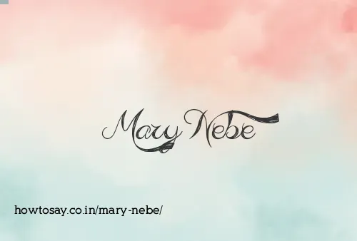 Mary Nebe