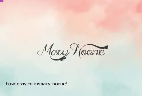 Mary Noone