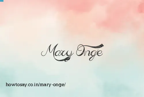 Mary Onge
