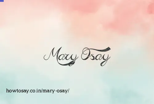 Mary Osay
