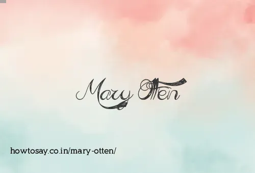 Mary Otten