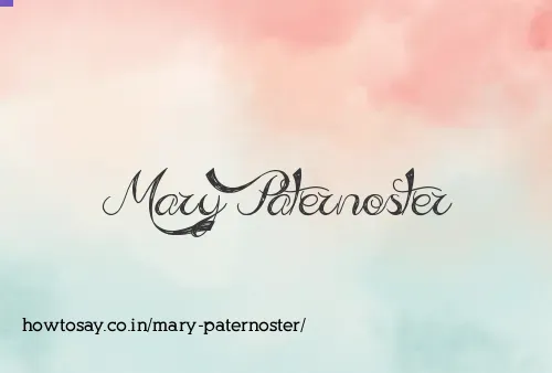 Mary Paternoster