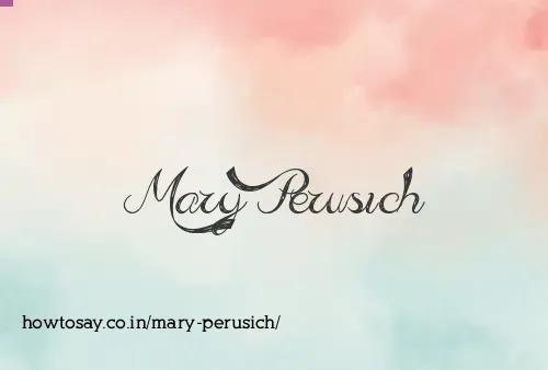 Mary Perusich