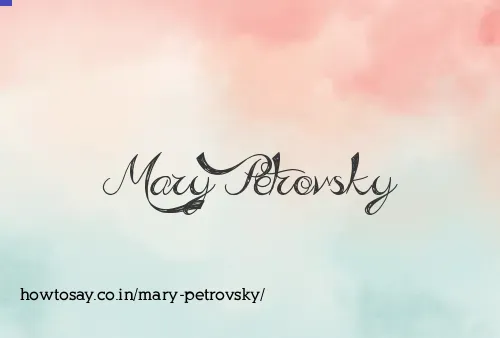 Mary Petrovsky