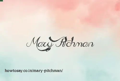 Mary Pitchman