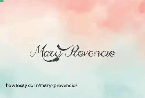 Mary Provencio