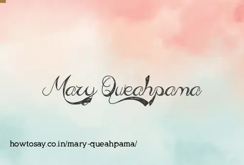 Mary Queahpama