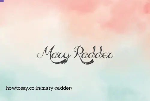 Mary Radder