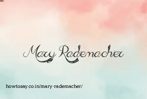 Mary Rademacher
