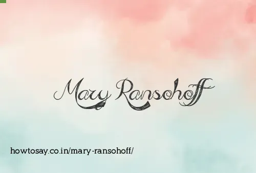 Mary Ransohoff
