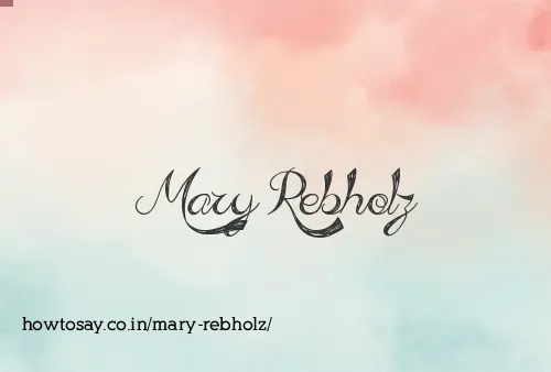 Mary Rebholz
