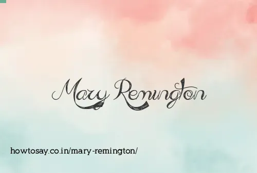 Mary Remington