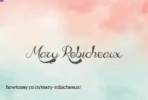 Mary Robicheaux