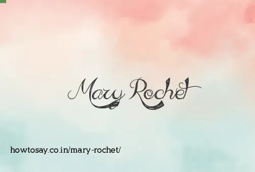 Mary Rochet