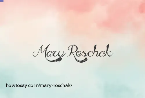 Mary Roschak