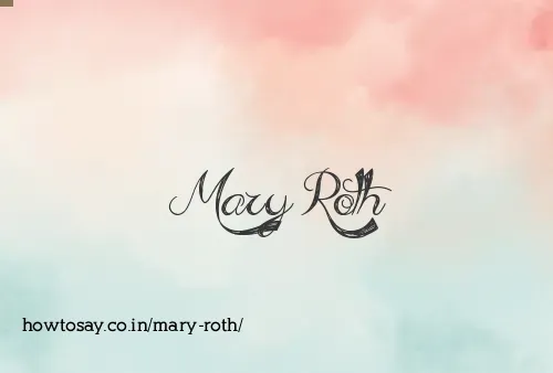 Mary Roth