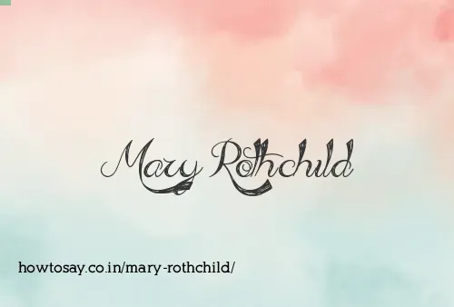 Mary Rothchild